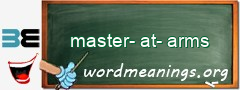 WordMeaning blackboard for master-at-arms